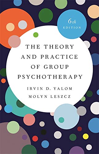 The Theory and Practice of Group Psychotherapy, 6th Edition (EPUB + Converted PDF)
