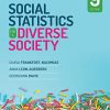 Social Statistics for a Diverse Society, 9th Edition (Original PDF from Publisher)
