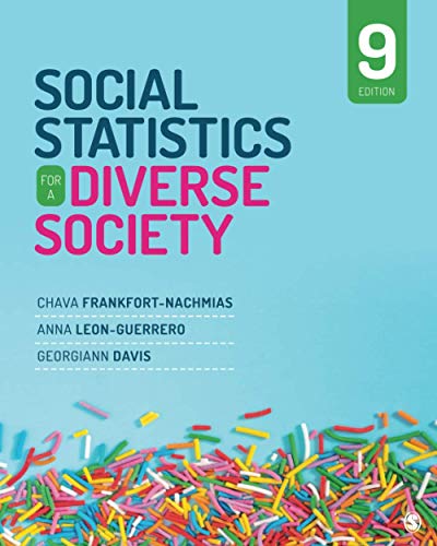Social Statistics for a Diverse Society, 9th Edition (Original PDF from Publisher)
