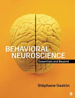 Behavioral Neuroscience: Essentials and Beyond (Original PDF from Publisher)