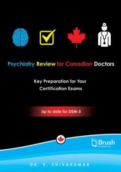 Psychiatry Review for Canadian Doctors: A Guide to Success on Your Certification Exams (PDF)