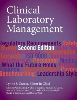Clinical Laboratory Management, 2nd Edition