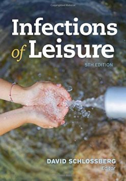 Infections of Leisure, 5th Edition