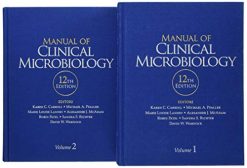 Manual of Clinical Microbiology, 2 Volume Set, 12th Edition (ASM Books) (True PDF from Publisher, No Frontmatter & Index)
