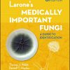 Larone’s Medically Important Fungi: A Guide to Identification, 6th Edition (ASM Books) (Original PDF from Publisher)