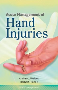 Acute Management of Hand Injuries  (Original PDF from Publisher)