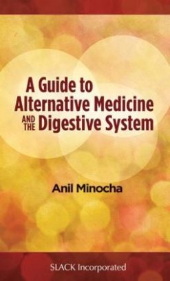 Guide to Alternative Medicine and the Digestive System (ORIGINAL PDF from Publisher)