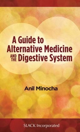Guide to Alternative Medicine and the Digestive System (ORIGINAL PDF from Publisher)