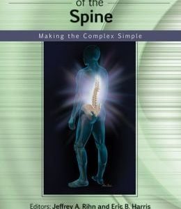 Musculoskeletal Examination of the Spine: Making the Complex Simple