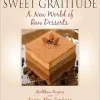 Sweet Gratitude: A New World of Raw Desserts (EPUB)