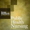 Public Health Nursing: Scope and Standards of Practice (American Nurses Association), 2nd Edition (Original PDF from Publisher)