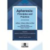 Apheresis: Principles and Practice, 4th edition, Volume 2 : Collection of Blood Components By Apheresis (Original PDF from Publisher)