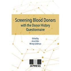 Screening Blood Donors with the Donor History Questionnaire (Original PDF from Publisher)