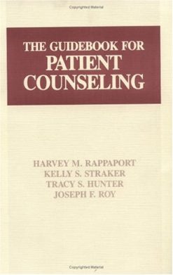 The Guidebook for Patient Counseling (Pharmacy Education Series) (Original PDF from Publisher)