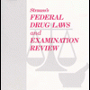 Strauss’s Federal Drug Laws and Examination Review, 5th Edition (Original PDF from Publisher)