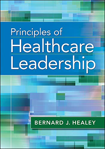 Principles of Healthcare Leadership (Aupha/Hap Book) (Original PDF from Publisher)