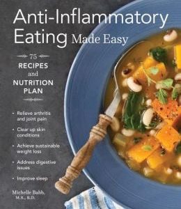 Anti-Inflammatory Eating Made Easy: 75 Recipes and Nutrition Plan (EPUB)