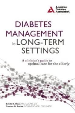 Diabetes Management in Long-Term Settings: A Clinician’s Guide to Optimal Care for the Elderly (EPUB)