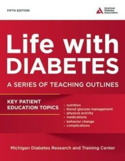 Life with Diabetes: A Series of Teaching Outlines (EPUB)