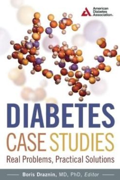 Diabetes Case Studies: Real Problems, Practical Solutions (EPUB)