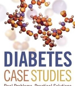 Diabetes Case Studies: Real Problems, Practical Solutions (EPUB)