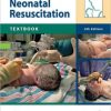Neonatal Resuscitation Textbook, 6th Edition