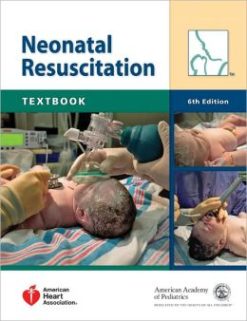 Neonatal Resuscitation Textbook, 6th Edition