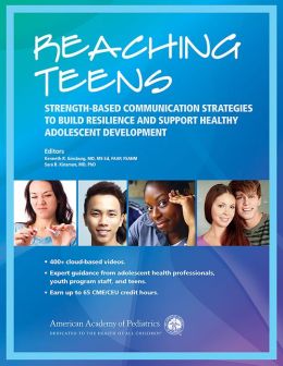 Reaching Teens: Strength-Based Communication Strategies to Build