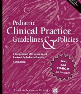 Pediatric Clinical Practice Guidelines & Policies, 14th Edition (ORIGINAL PDF from Publisher)