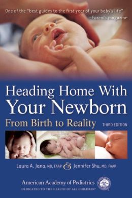 Heading Home With Your Newborn: From Birth to Reality