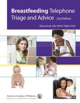 Breastfeeding Telephone Triage and Advice, 2nd Edition