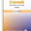 Pediatric Code Crosswalk: ICD-9-CM to ICD-10-CM, 2nd Edition