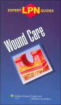 LPN Expert Guides: Wound Care (Original PDF from Publisher)