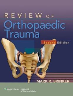 Review of Orthopaedic Trauma, 2nd Edition (ORIGINAL PDF from Publisher)
