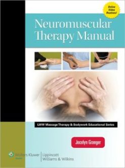 Neuromuscular Therapy Manual (LWW Massage Therapy) (EPUB)