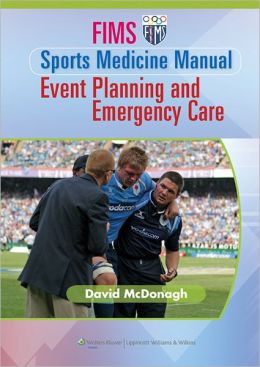 FIMS Sports Medicine Manual: Event Planning and Emergency Care (Original PDF from Publisher)