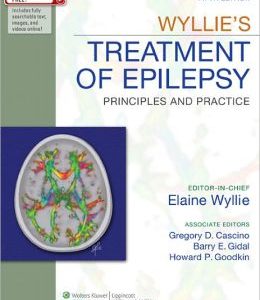 Wyllie’s Treatment of Epilepsy: Principles and Practice, 5th Edition (Original PDF from Publisher)