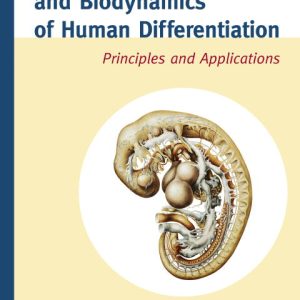 Biokinetics and Biodynamics of Human Differentiation: Principles and Applications (EPUB)