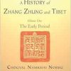 A History of Zhang Zhung and Tibet, Volume One: The Early Period (EPUB)