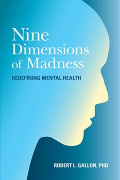 Nine Dimensions of Madness: Redefining Mental Health (EPUB)