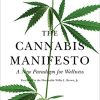 The Cannabis Manifesto: A New Paradigm for Wellness (EPUB)