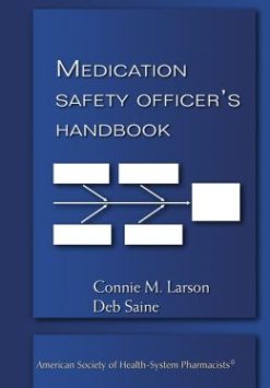Medical Safety Officer’s Handbook (EPUB)