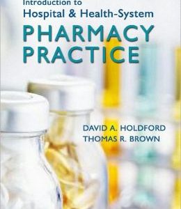 Introduction to Hospital & Health-System Pharmacy Practice (PDF)