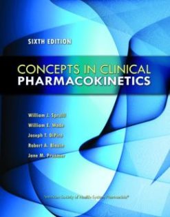 Concepts in Clinical Pharmacokinetics, 6th Edition