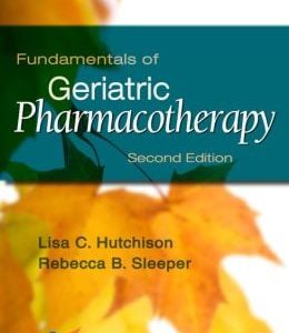 Fundamentals in Geriatric Pharmacotherapy, 2nd Edition