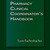 Pharmacy Clinical Coordinator’s Handbook