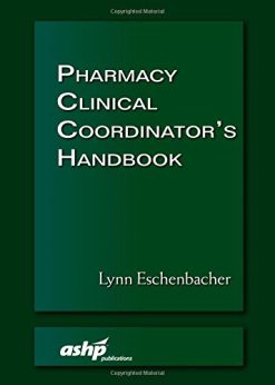 Pharmacy Clinical Coordinator’s Handbook