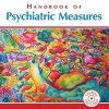 Handbook of Psychiatric Measures, Second Edition (Original PDF from Publisher)