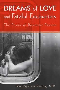 Dreams of Love and Fateful Encounters: The Power of Romantic Passion (Original PDF from Publisher)