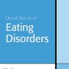 Clinical Manual of Eating Disorders (Original PDF from Publisher)